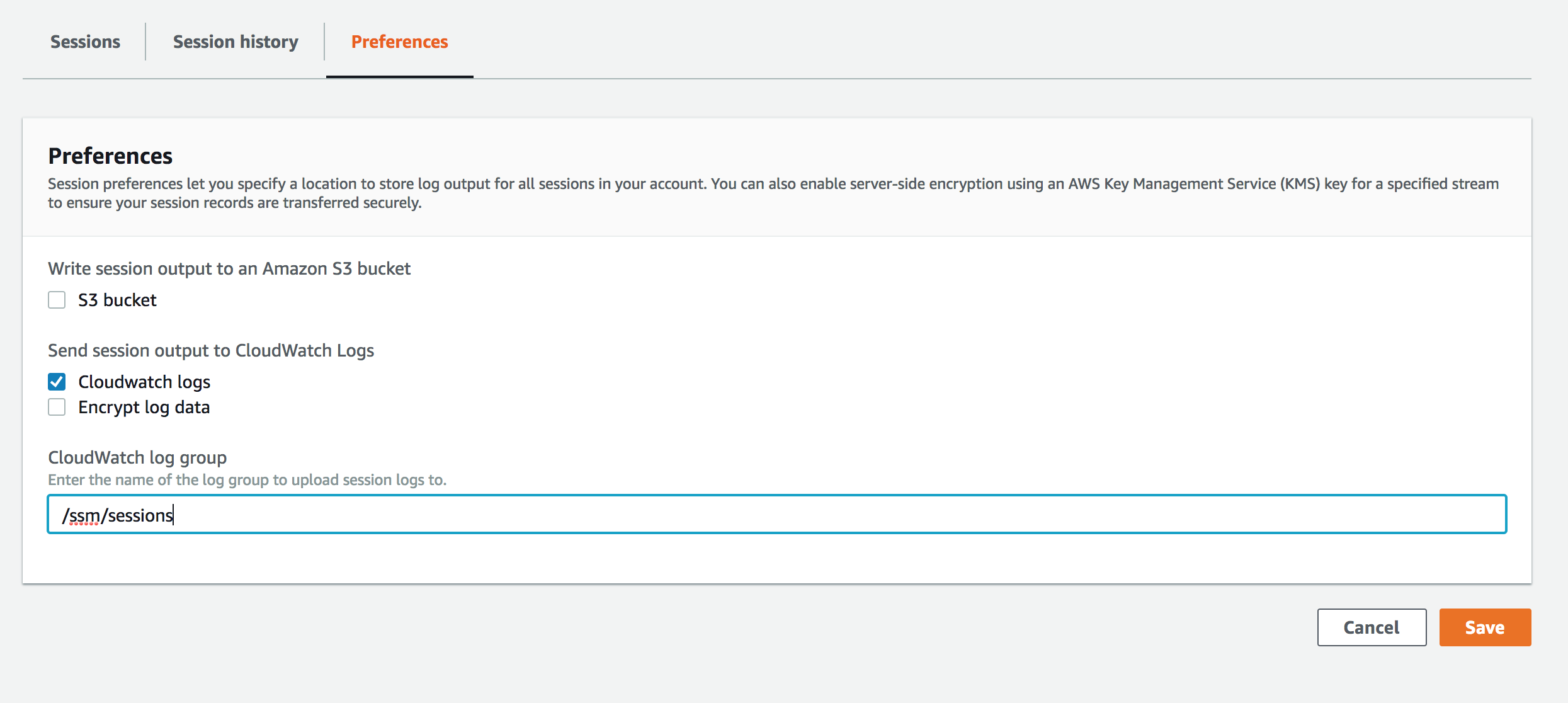 Image of a web browser screen showing preferences for an AWS Systems Manager session, including options to write session output to an Amazon S3 bucket, send session output to CloudWatch Logs, and enter the name of a CloudWatch log group.