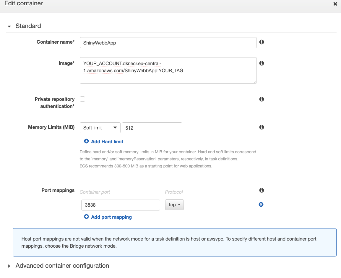 YOUR_ACCOUNT.dkr.ecr.eu-central-1.amazonaws.com/ShinyWebbApp:YOUR_TAG